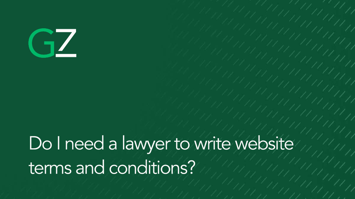 Do I need a lawyer to write website terms and conditions?