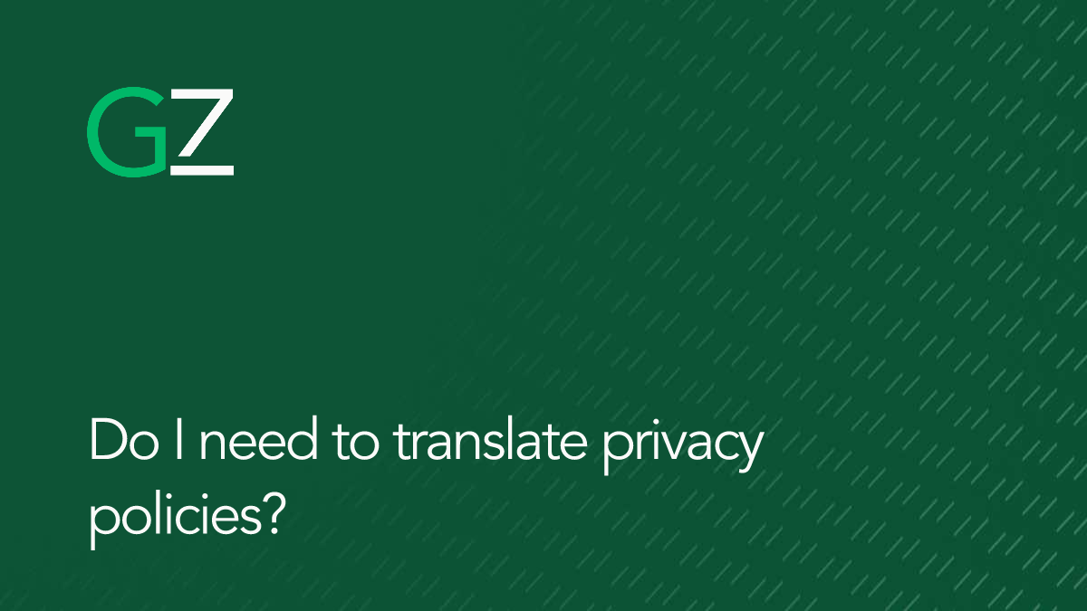 Do I need to translate privacy policies?