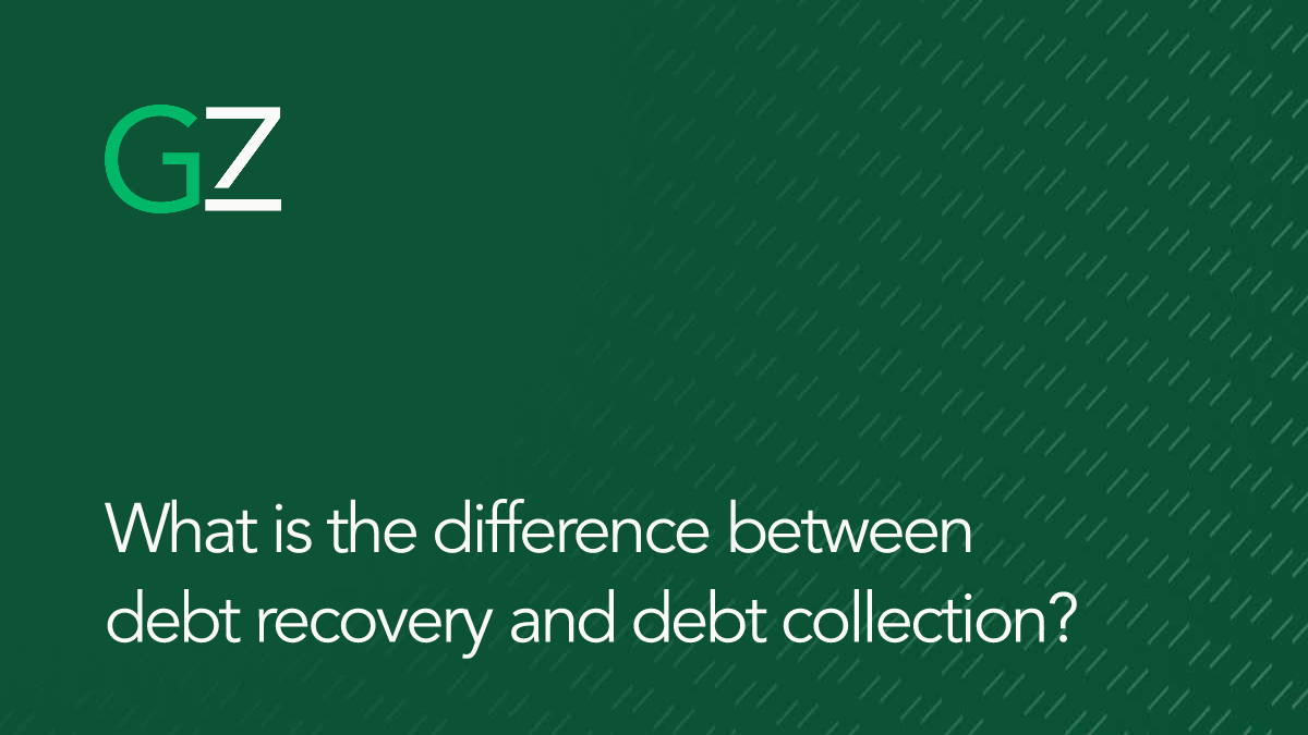 What is the difference between debt recovery and debt collection?
