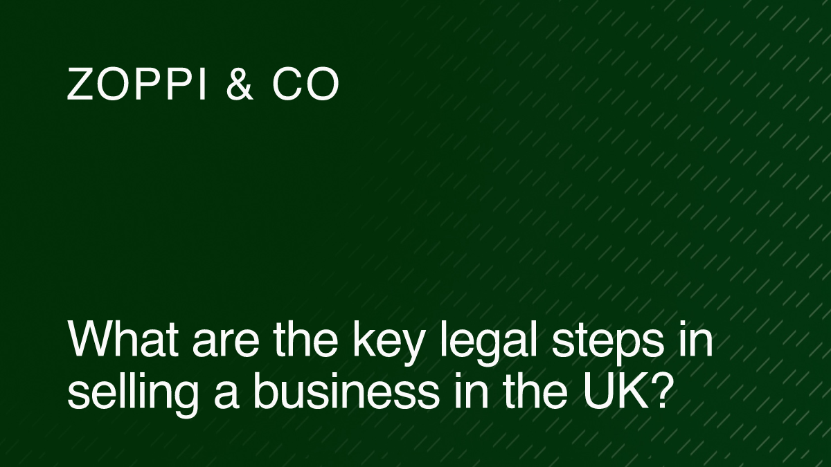 What are the key legal steps in selling a business in the UK?